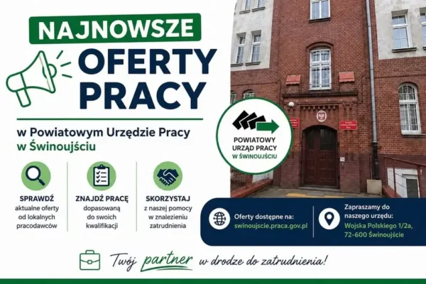 Powiatowy Urząd Pracy w Świnoujściu publikuje nowe oferty pracy